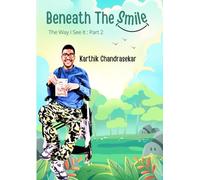 Beneath the smile: The Way I see it part 2