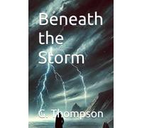 Beneath the Storm