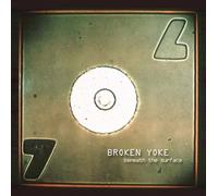 Beneath the Surface by Broken Yoke (2005-08-02)