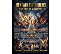 Beneath the Surface: Every Soul is a Battlefield