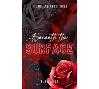 Beneath The Surface (Flame and Frost Duet)