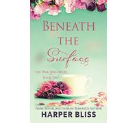 Beneath the Surface: Volume 2 (Pink Bean Series)