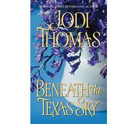Beneath the Texas Sky