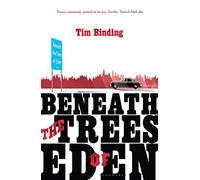 Beneath the Trees of Eden