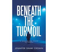 Beneath the Turmoil: A Search for Peace in Chaos
