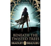 Beneath the Twisted Trees