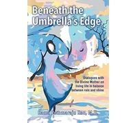 Beneath the Umbrella's Edge: An Intimate Dialogue with the Divine Mother