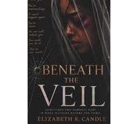 Beneath the Veil