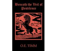 Beneath the Veil of Pestilence