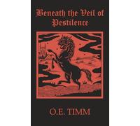 Beneath the Veil of Pestilence