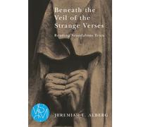 Beneath the Veil of the Strange Verses: Reading Scandalous Texts (Studies in Violence, Mimesis & Culture)