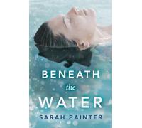 Beneath the Water