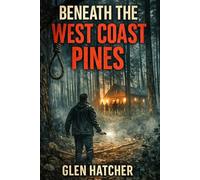 Beneath the West Coast Pines: An undercover Policeman 'vs' The Cult