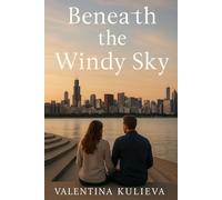 Beneath the Windy Sky