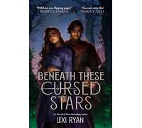 Beneath These Cursed Stars: The unmissable NEW romantasy from the author of TikTok sensation THESE HOLLOW VOWS (Cursed Stars Series)