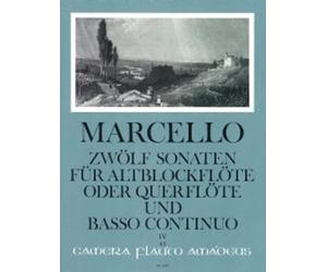 Benedetto Marcello: 12 Sonatas op. 2-4 Volume 4: 10-12: Treble Recorder: Score