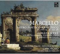 Caroline Pelon; Melodie Ruvio - Marcello: Estro Poetico-Armonico
