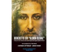 BENEDETTO XVI “GLORIA OLIVAE”: Il Papa che non rinunciò, bensì svelò il Segreto dei segreti: quello di Fatima! (Il Ritorno del Re)