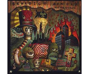 Benedict Arnold & The Traitors - Star Spangled Bummer