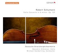 Benedict Klockner – Schumann: Cello Concerto, Setting for Solo Cello & Orchestra – Walter Genuin