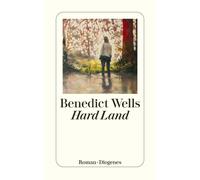 Benedict Wells Hard Land (Paperback)