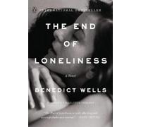 Benedict Wells The End of Loneliness (Paperback) (US IMPORT)