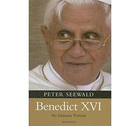 Benedict XVI: An Intimate Portrait