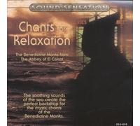 Benedictine Monks - Chants for Relaxation