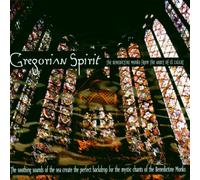 Benedictine Monks - Gregorian Spirit