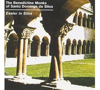 Benedictine Monks of Santo Domingo De Silos - Easter in Silos
