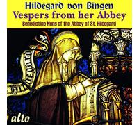 Benedictine Nuns of - Hildegard Von Bingen Vespers from Her Abbey - - E1398z