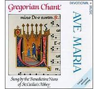 Benedictine Nuns of St Cecilia's Abbey - Ave Maria: Gregorian Chants