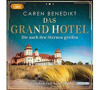 Benedikt,Caren - Das Grand Hotel