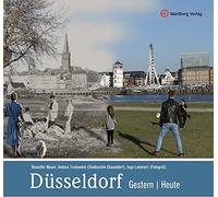 Benedikt Mauer Andrea Trudewind Ingo Lamm Düsseldorf - gestern und he (Hardback)
