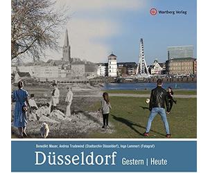 Benedikt Mauer Andrea Trudewind Ingo Lamm Düsseldorf - gestern und he (Hardback)