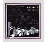Benedikt - Violin Passion: After Midnight