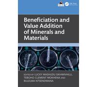 Beneficiation and Value Addition of Minerals and Materials