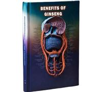Benefits of Ginseng: Explore the potential health benefits of ginseng, a popular herbal remedy. Learn how ginseng may contribute to overall well-being.