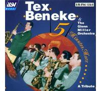 Beneke, Tex - Five Minutes More: A Tribute