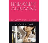 BENEVOLENT AFRIKAANS: NO MESTIZO TYPES IN S. AFRIKA