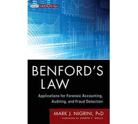 Benford's Law - Forensic Accounting, Auditing & Fraud Detection - Wiley Corporate F&A