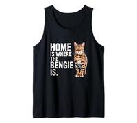 Bengal Cat Lover & Owner Funny Home is Where The Bengie is Tank Top