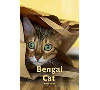 Bengal cat Notebook: Bengal cats Journal / Notebook to Write in / Bookstore Cats : (Great gift for girls, kids, youth, teens, grand daughter, sister, ... Cat / Trendy Ruled Note Book/ Personal Diary