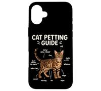 Bengal Cat Petting Guide Funny Cat Lover Case for iPhone 16 Plus
