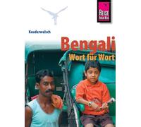 Bengali Grammar for Germans. With Bengali-German Classified Phrasebook and. German-Bengali & Bengali-German Vocabularies.: Bengali Wort Fuer Wort