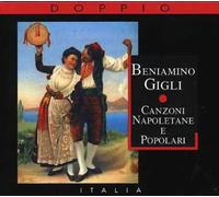 BENIAMINO GIGLI - CANZONI NAPOLETANE 2 CD NEW