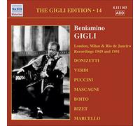 Beniamino Gigli - GIGLI, Beniamino: London, Milan and Rio de Janeiro Recordings