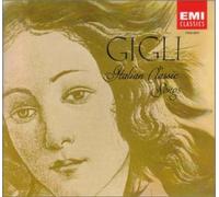 Beniamino Gigli - Italian Classic Songs