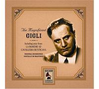 Beniamino Gigli - The Magnificent Gigli