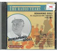 Beniamino Gigli - Unpublished BBC Concerts